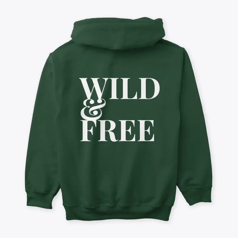 Wild and Free