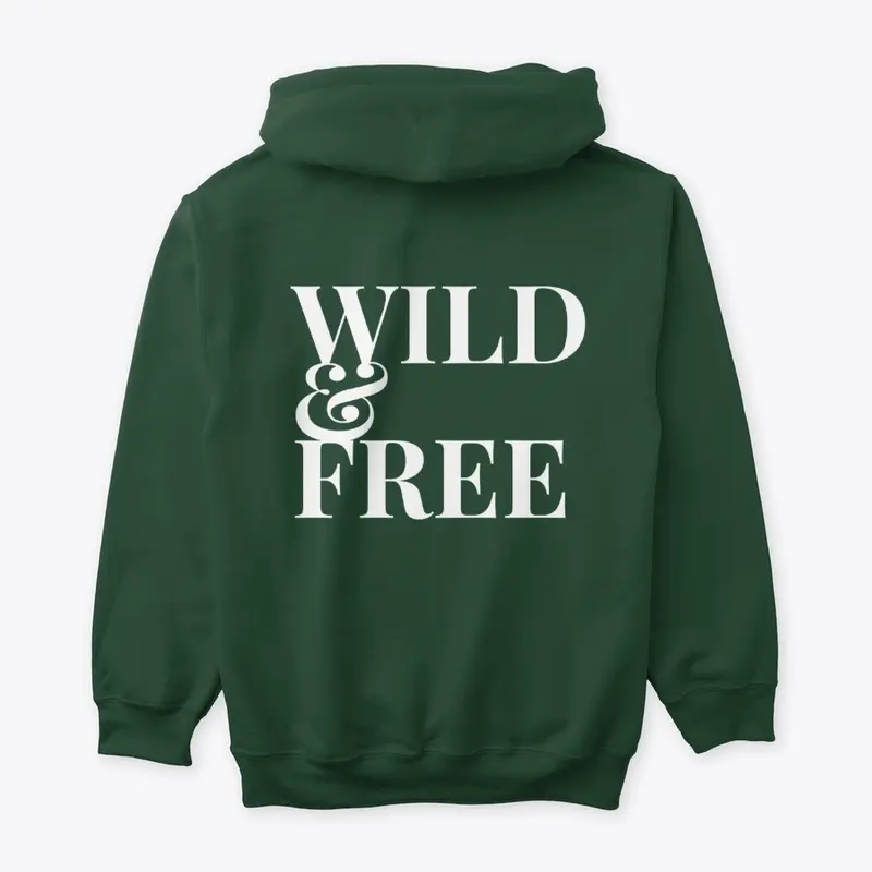 Wild and Free